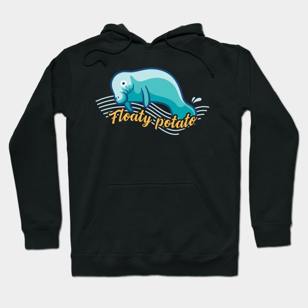 Floaty Potato Funny Manatee Lover Gift Hoodie by Giggias